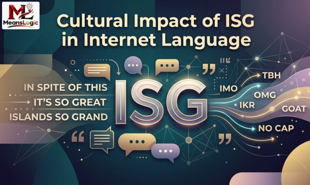 Cultural Impact of ISG in Internet Language