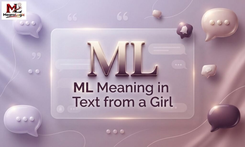 ML Meaning in Text from a Girl