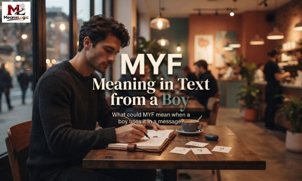 MYF Meaning in Text from a Boy