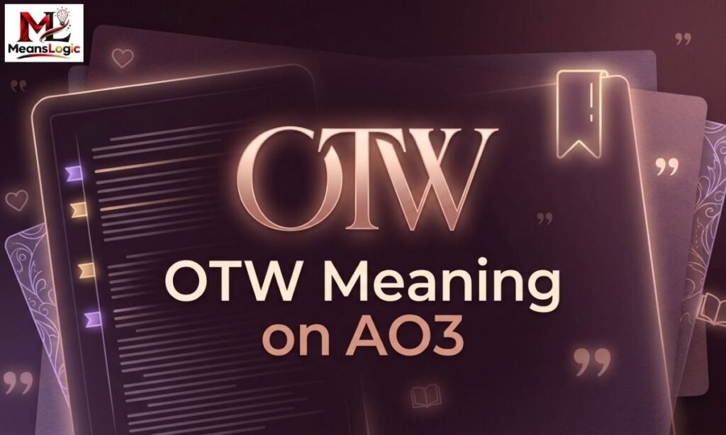 OTW Meaning on AO3